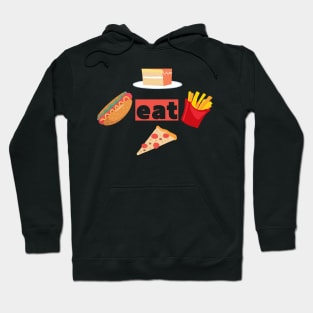 Eat Hoodie